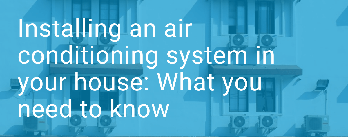 Installing an air conditioning system